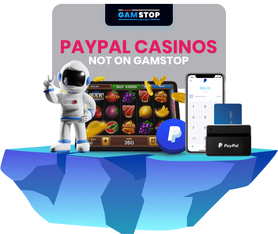 Discover Non GamStop PayPal Casinos Your Ultimate Guide