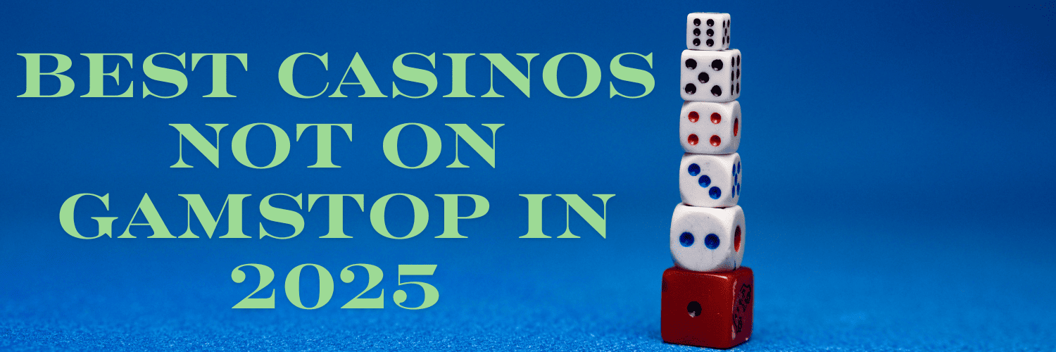 The Best Gambling Sites Not With GamStop The Best Gambling Sites Not With GamStop
